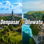Denpasar to Uluwatu Distance, Time & Best Ways to Go
